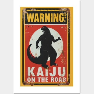 Kaiju Godzilla Warning sign Posters and Art